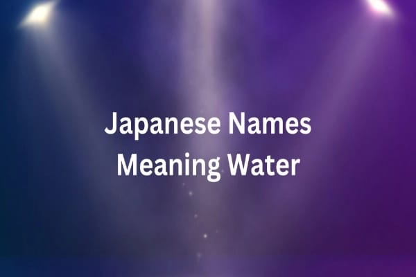 Japanese Names Meaning Water