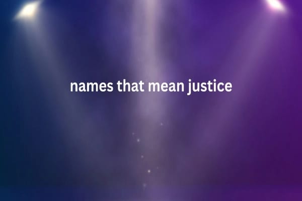 Names That Mean Justice