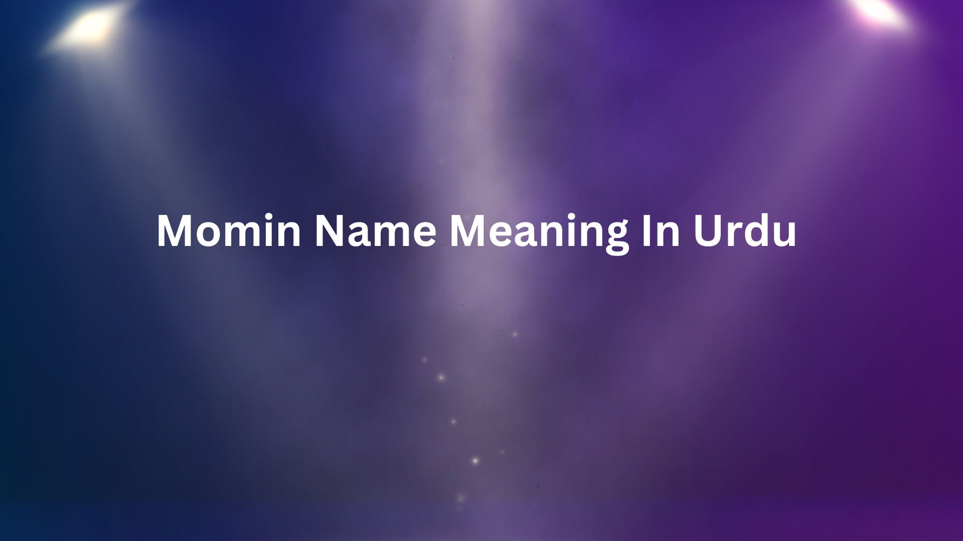 Momin Name Meaning In Urdu
