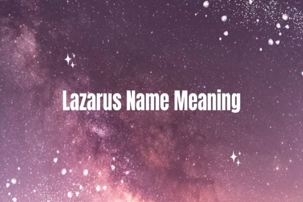 Lazarus Name Meaning