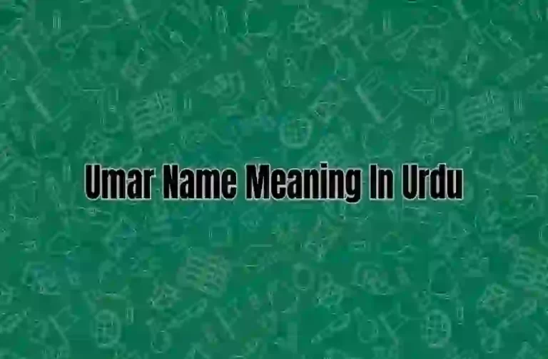 Umar Name Meaning In Urdu