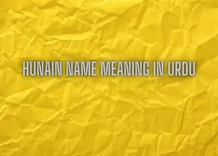 Hunain Name Meaning In Urdu