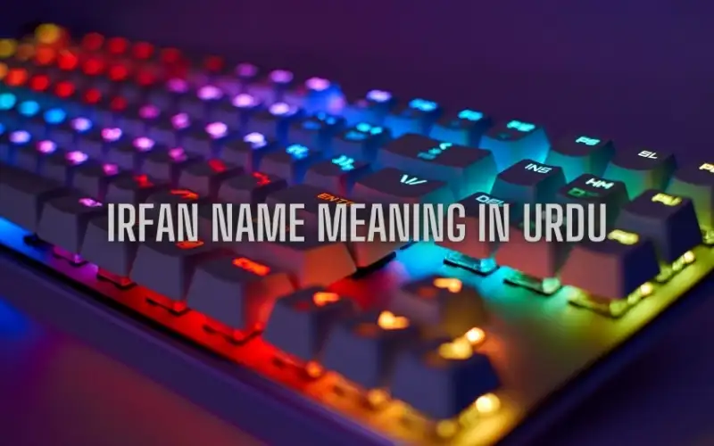 Irfan Name Meaning In Urdu